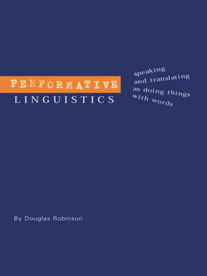 cover image of Performative Linguistics